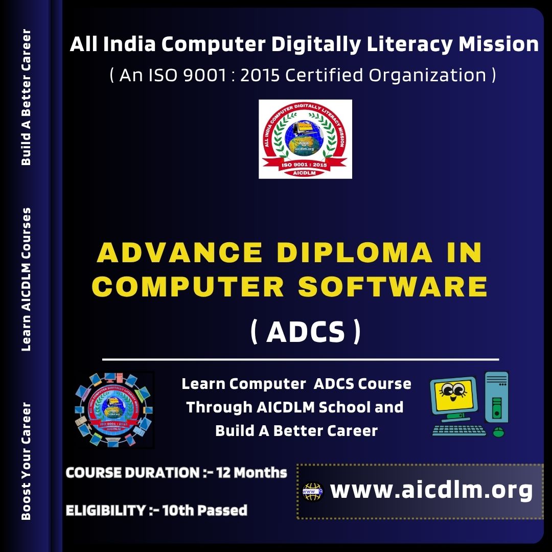 ADVANCE DIPLOMA IN COMPUTER SOFTWARE